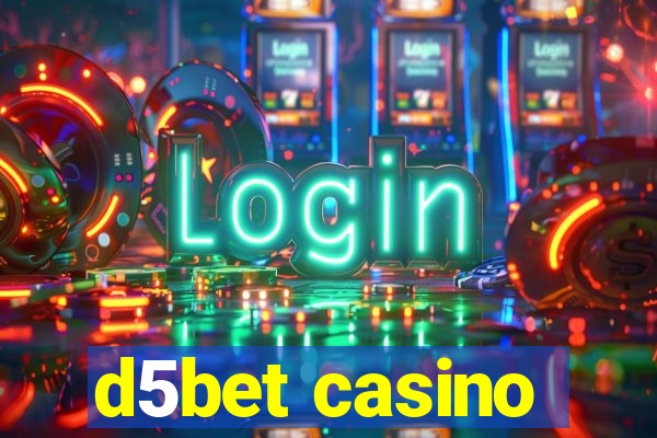 d5bet casino